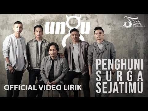 Ungu Penghuni Surga Sejatimu