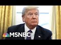 Anne Milgram: Donald Trump Has ‘Pattern’ In Trying To Stop Mueller Investigation | MTP Daily | MSNBC