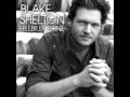 Kiss My Country Ass - Blake Shelton
