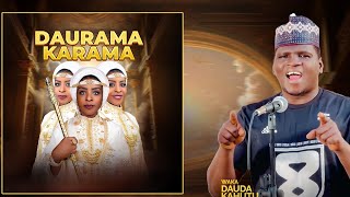 Dauda Kahutu Rarara - Daurama Karama - Official Audio