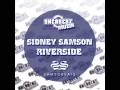 Sidney Samson- Riverside (Original mix)