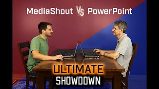 MediaShout vs PowerPoint