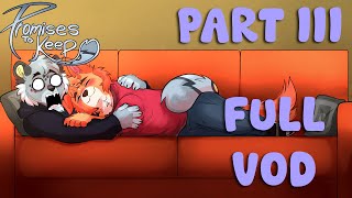 WE PICKING ROUTES NOW?!: Promises To Keep: Rofi's Route Part III FULL VOD