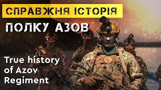 True history of Azov Regiment from Ukrainian historian