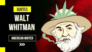 "Walt Whitman 6 Quotes To Help You Stay Positive!"