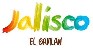 Jalisco - El Gavilan