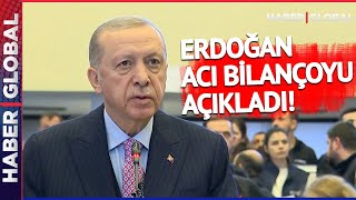 SON DAKİKA! Erdoğan Acı Bilançoyu Açıkladı! Depremde Kahreden Haber