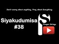 Siyakudumisa | Strings Prayer Music #38