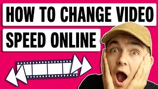 How to Change Video Speed Online