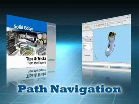Solid Edge Tips And Tricks - Wybrane Aspekty Pracy Ze ścieżką Dostępu ...