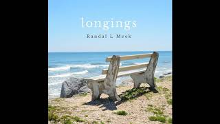 Randal L. Meek feat. Tom Eaton - Waves of Makena (Track 01) Longings ALBUM