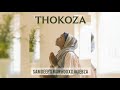 Sam Deep,  Mawhoo & Dj Njebza - Thokoza (Official Audio) 