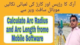 Calculate arc radius and cord length frome mobile software