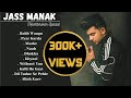 JASS MANAK SAD SONGS : Jukebox | Heartbroken Punjabi Songs | Sad Playlist | Guru Geet Tracks