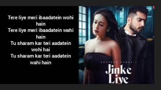 Jinke liye lyrics : Neha kakkar | B Praak| Arvindra Khaira | New Latest song