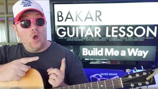 How To Play Build Me a Way - Bakar guitar tutorial (Beginner Lesson!)