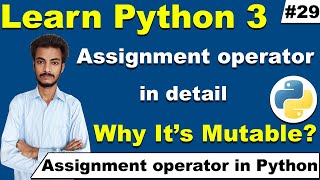 Assignment operator in Python, Python Tutorial for Beginners in Hindi/ Urdu, Cyber Warriors