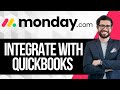 How To Integrate Monday.com with Quickbooks