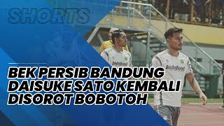 Nasib Daisuke Sato, Sempat Dikambinghitamkan Bobotoh, Kini Dapat Julukan Baru di Persib Bandung
