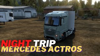 euro truck simulator 2 gameplay pc keyboard  | Night trip with Mercedes ACTROS