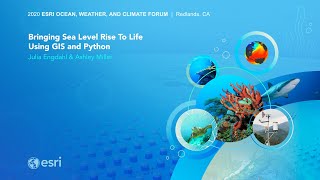 Bringing Sea Level Rise to Life Using GIS and Python