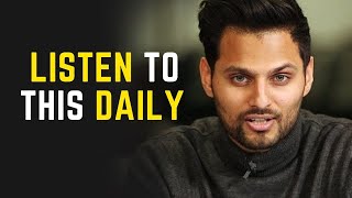 LISTEN TO THIS DAILY - Jay Shetty's Life Advice Will Leave You Speechless | Mental Opulence