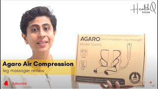 Agaro Air Compression leg massager; Model: Comfy I Review I