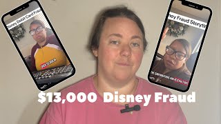 Reporting $13,000 as Fraud || Disney Vacation