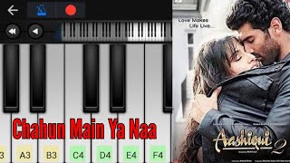 Chahun Main Ya Naa | Aashiqui 2 | Easy Piano Tutorial