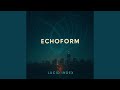Echoform