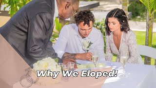 Why We Eloped  / all the details