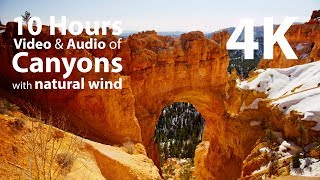 4K UHD 10 hours - Canyons and wind audio - relaxing, meditation, nature