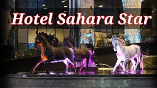 Five Star Hotel | Hotel Sahara Star