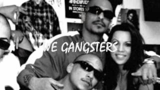 WE GANGSTERS - THE STOMPER (SOLDIER INK), EL DEMONIO, THE GAME (BLACK WALL STREET)