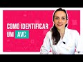 Você sabe como identificar um AVC? | Adriana Moro – Neurologia