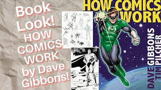 Book Look! How Comics Work by Dave Gibbons!