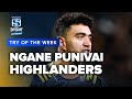 TRY OF THE WEEK | Super Rugby Aotearoa Rd 4