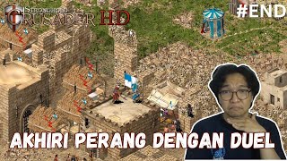 P BY ONE - Stronghold Crusader  HD [Indonesia] - END