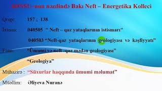 Ümumi və neft-qaz mədən geologiyası-qrup 157, 138 videodərs1