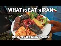 What to eat in Iran? | Must try Iranian Foods in Iran Vlog