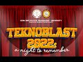 TEKNOBLAST 2022: A NIGHT TO REMEMBER