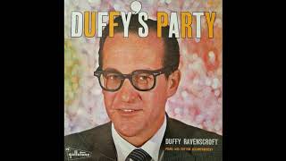 Duffy's Party - Duffy Ravenscroft