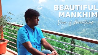 Mankhim | East Sikkim | Silk Route | Beautiful view of Mountains | Aritar