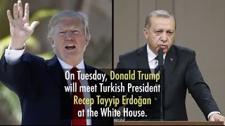 #Trifecta4Trump: Trump to Meet Turkey's Erdoğan at White House