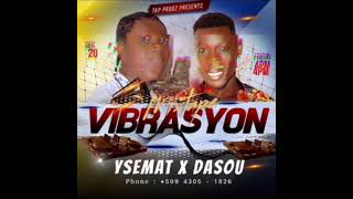 Mixtape VIBRASYON Bonus Raboday - Dj YSEMAT x Animateur DASOU - 2024  , 2025