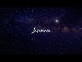 Insomnia (Official Lyric Video)