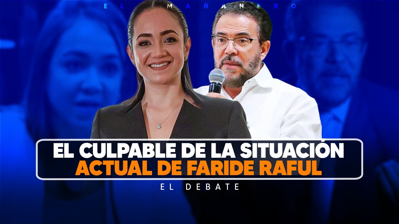 ¿El Partido O Ella Misma? El Culpable De La Situación Actual De Faride ...