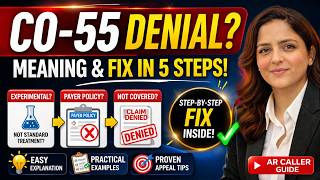 Why CO-55 Denial Happens & How to Fix It | AR Caller Training (RCM Secrets) POLICY Issue Denial