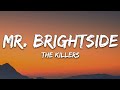 The Killers - Mr. Brightside (Lyrics)