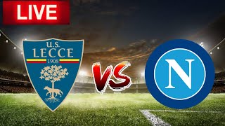 Lecce vs Napoli Live Match score 🔴